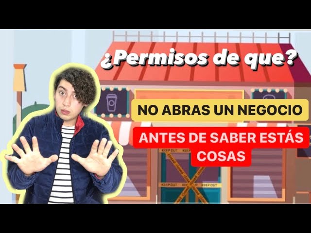 donde sacar permisos para un negocio