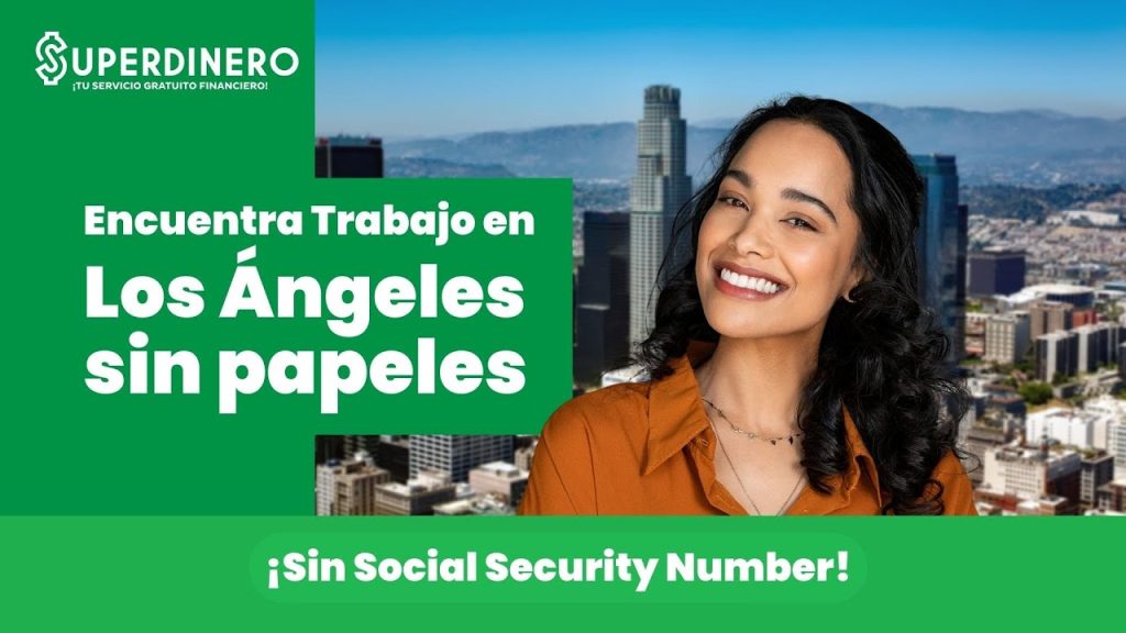 trabajos en los angeles sin papeles